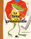 Fête à la grenouille (La)